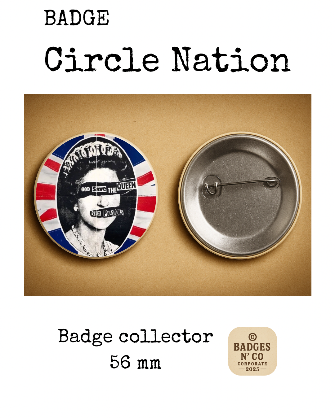 👑 Sex Pistols – badge 56 mm : God Save the Queen, l’hymne punk gravé dans le scandale ⚡