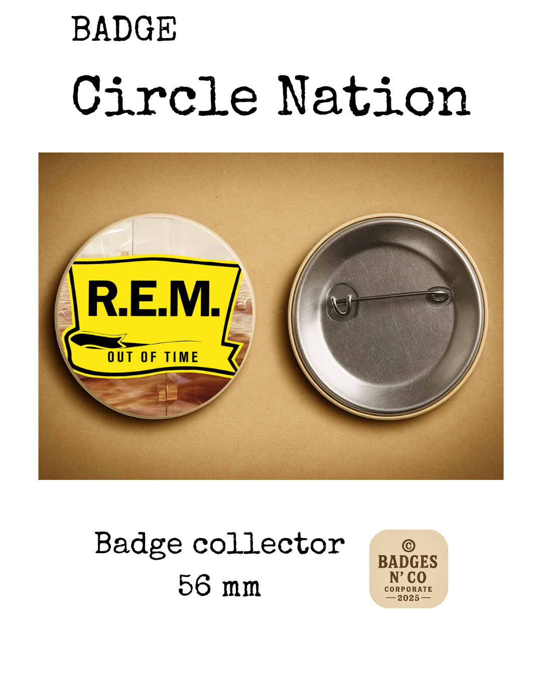 🌙 R.E.M. – badge 56 mm : La mélancolie lumineuse du rock alternatif figée dans l’écho 🎶