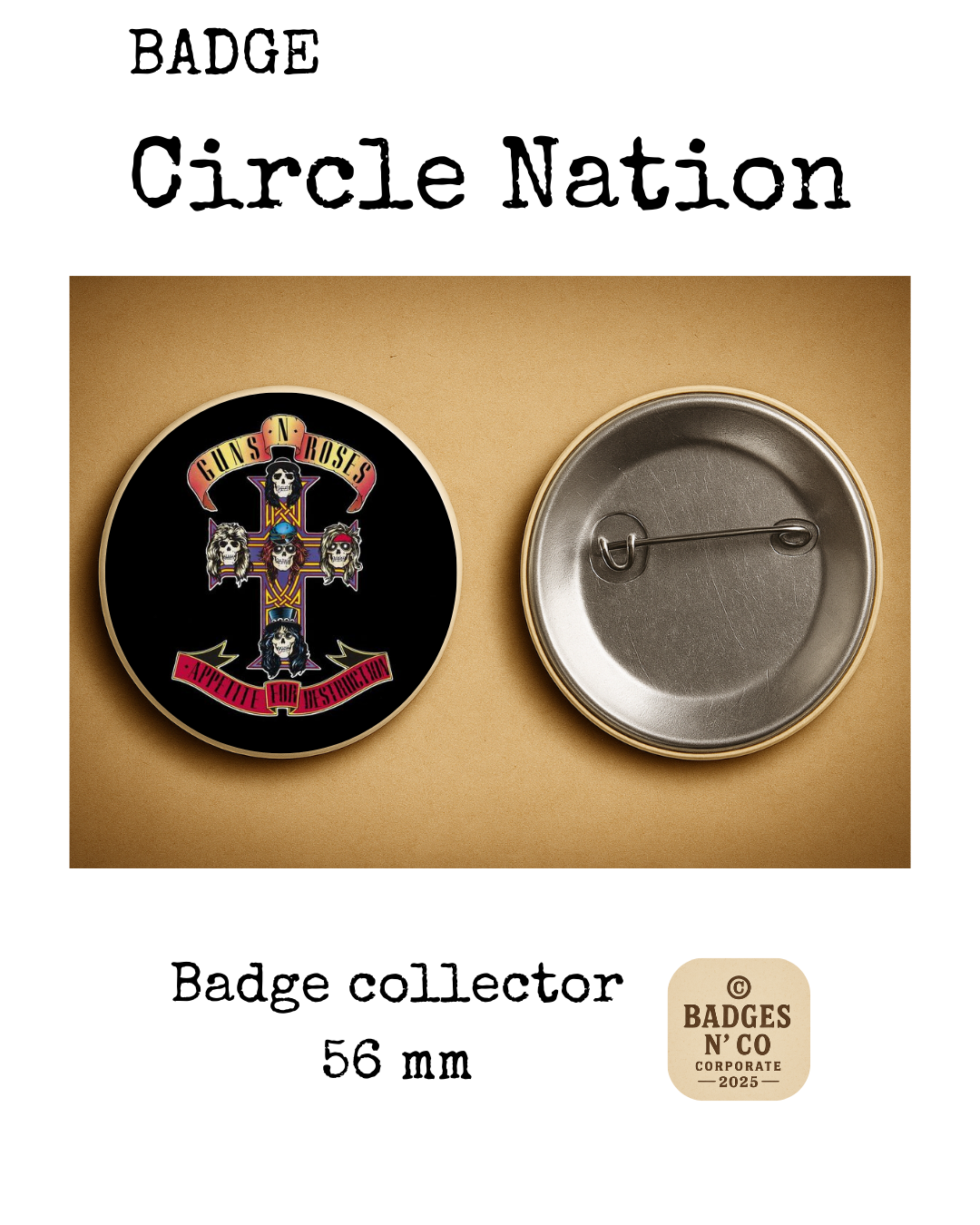 🌹 Guns N’ Roses – badge 56 mm : Le rock sauvage tatoué dans la légende 🎸