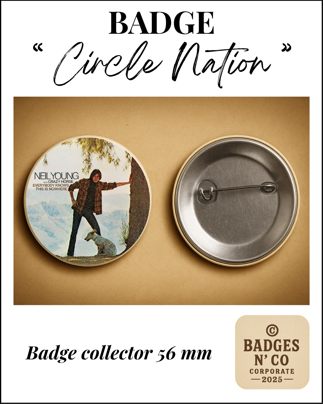 🎯 Badge 56 mm - Neil Young - Everybody Knows This Is Nowhere