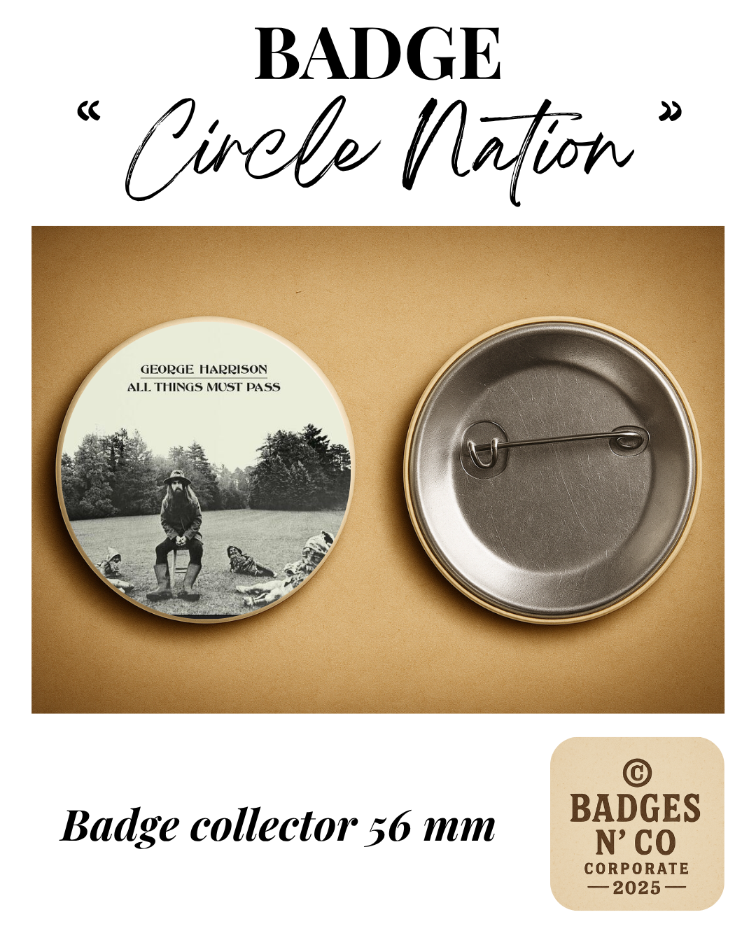 🌿 George Harrison – badge 56 mm : Le souffle spirituel du rock en pleine lumière 🎸