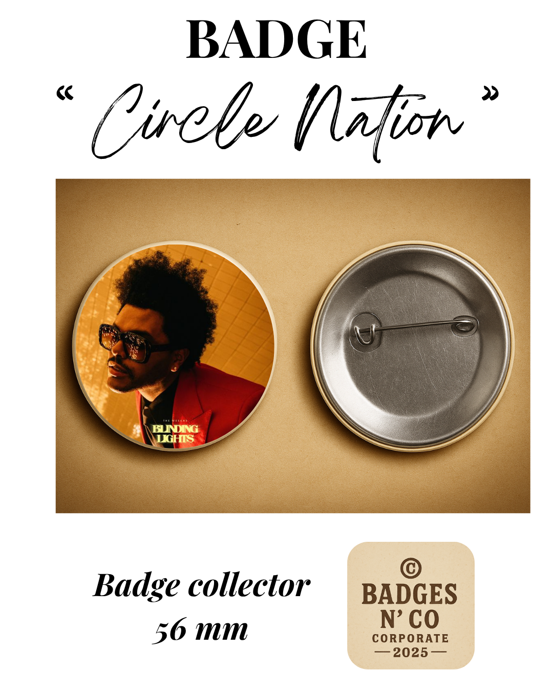 🌌 The Weeknd – badge 56 mm : L’ombre et la lumière du R&amp;B moderne ✨