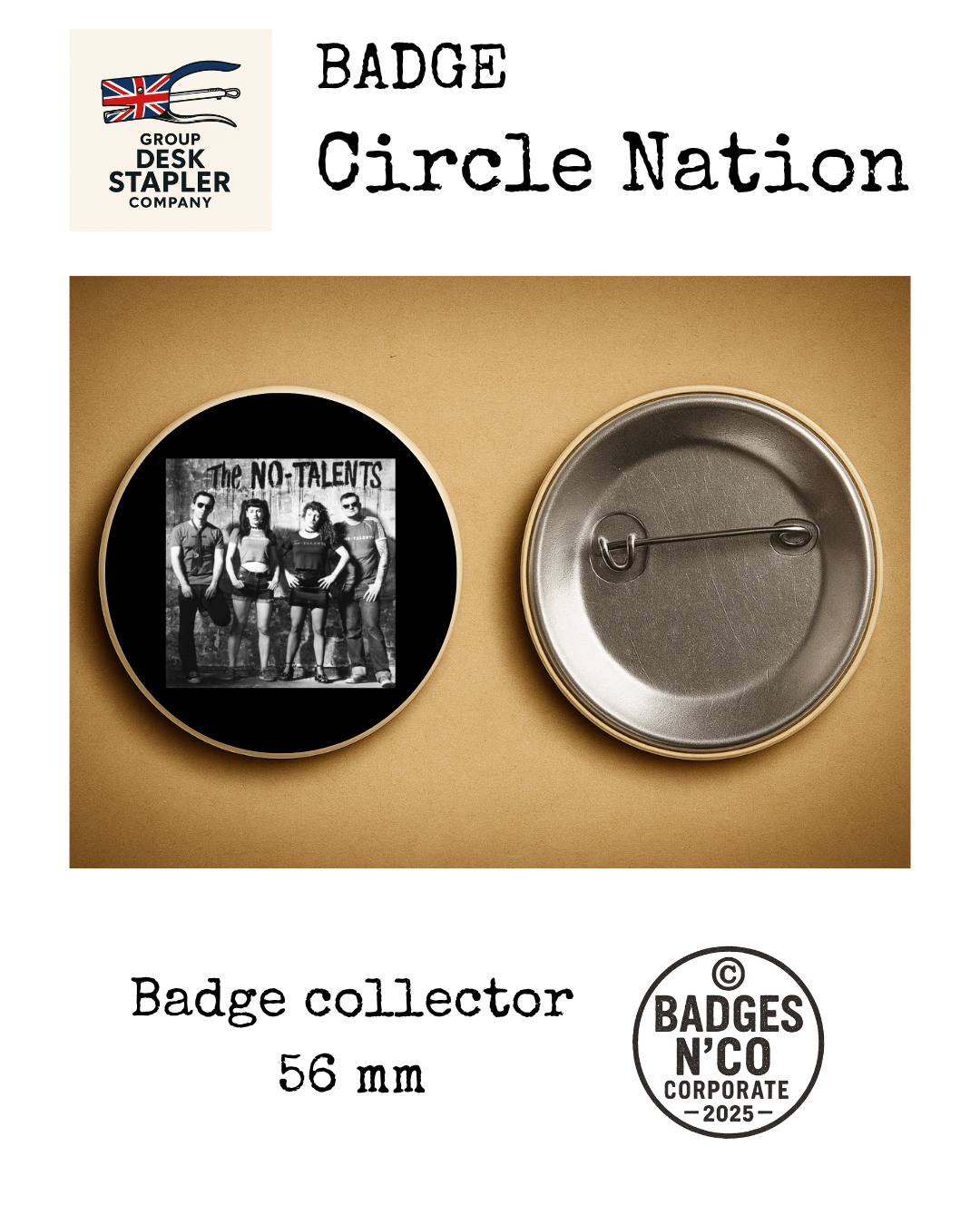 Badge The No Talent Circle Nation collector 56 mm